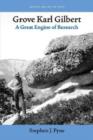 Image for Grove Karl Gilbert : A Great Engine of Research