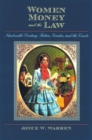Image for Women, Money, and the Law: Nineteenth-Century Fiction, Gender, and the Courts