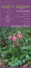 Image for Lady&#39;s-slippers in Your Pocket : A Guide to the Native Lady&#39;s-slipper Orchids, Cypripedium, of the United States and Canada