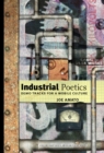 Image for Industrial Poetics: Demo Tracks for a Mobile Culture