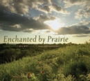 Image for Enchanted by prairie