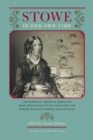 Image for Stowe in Her Own Time: A Biographical Chronicle of Her Life, Drawn from Recollections, Interviews, and Memoirs by Family, F