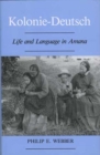 Image for Kolonie-Deutsch: Life and Language in Amana, An Expanded Edition