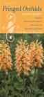 Image for Fringed Orchids in Your Pocket: A Guide to Native Platanthera Species of the Continental United States and Canada