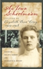 Image for An Iowa Schoolma&#39;Am : Letters of Elizabeth &quot;Bess&quot; Corey, 1904-1908