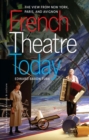 Image for French Theatre Today