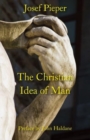 Image for The Christian Idea of Man