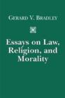 Image for Essays on Law, Religion, and Morality