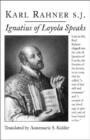 Image for Ignatius of Loyola Speaks