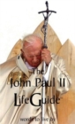 Image for John Paul II LifeGuide : Words To Live By