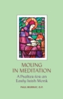 Image for Moling in meditation  : a psalter for an early Irish monk