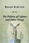 Image for Politics Of Culture Other Essays