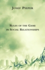 Image for Rules of the Game in Social Relationships