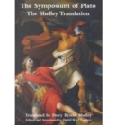 Image for Symposium Of Plato – Shelley Translation