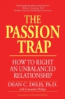 Image for The Passion Trap : Where is Your Relationship Going?