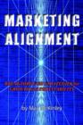 Image for Marketing Alignment : Breakthrough Strategies for Growth and Profitability