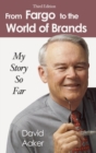 Image for From Fargo to the World of Brands : My Story So Far