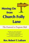 Image for Moving on from Church Folly Lane