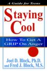 Image for Staying Cool - How to Get a Grip on Anger