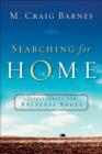 Image for Searching for Home – Spirituality for Restless Souls