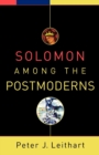 Image for Solomon among the Postmoderns