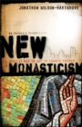 Image for New Monasticism – What It Has to Say to Today`s Church