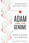 Image for Adam and the Genome – Reading Scripture after Genetic Science