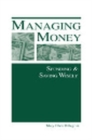 Image for Managing Money : Spending and Saving Wisely