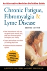 Image for Chronic fatigue, fibromyalgia, and Lyme disease