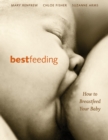 Image for Bestfeeding  : how to breastfeed your baby