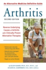 Image for Arthritis  : reverse underlying causes of arthritis with clinically proven alternative therapies