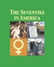 Image for The Seventies in America