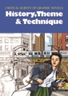 Image for Critical survey of graphic novels: History, theme, and technique