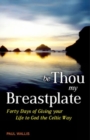Image for Be Thou My Breastplate