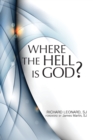 Image for Where the Hell Is God?