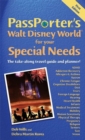 Image for PassPorter&#39;s Walt Disney World for Your Special Needs : The Take-Along Travel Guide and Planner!