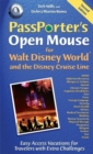 Image for PassPorter&#39;s Open Mouse for Walt Disney World and the Disney Cruise Line : Easy Access Vacations for Travelers with Extra Challenges