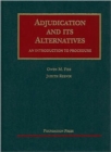 Image for Adjudication and its Alternatives : An Introduction to Procedure