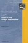 Image for U.S. Foreign Relations Law : United States Foreign Relations Law