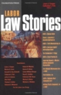 Image for Labor Law Stories