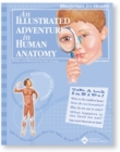 Image for An Illustrated Adventure in Human Anatomy