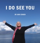 Image for I Do See You : Line Drawings &amp; Musings