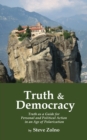 Image for Truth &amp; Democracy