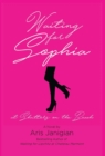 Image for WAITING FOR SOPHIA at Shutters on the Beach