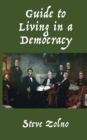 Image for Guide to Living in a Democracy