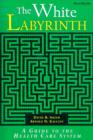 Image for The White Labyrinth