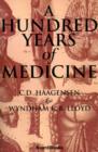 Image for A Hundred Years of Medicine