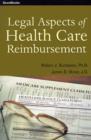 Image for Legal Aspects of Health Care Reimbursement