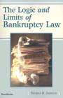 Image for The Logic and Limits of Bankruptcy Law