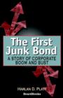 Image for The First Junk Bond